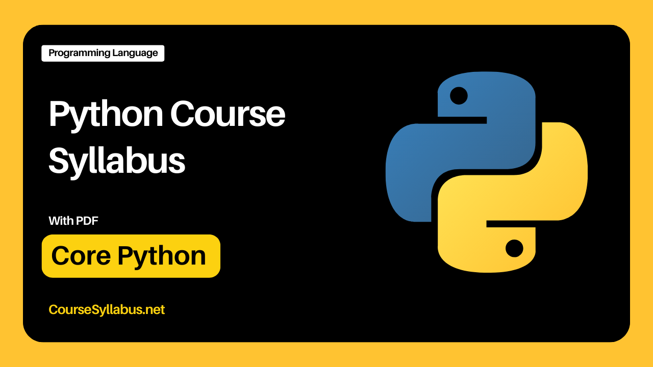 You are currently viewing Python Course Syllabus with PDF by CourseSyllabus.net