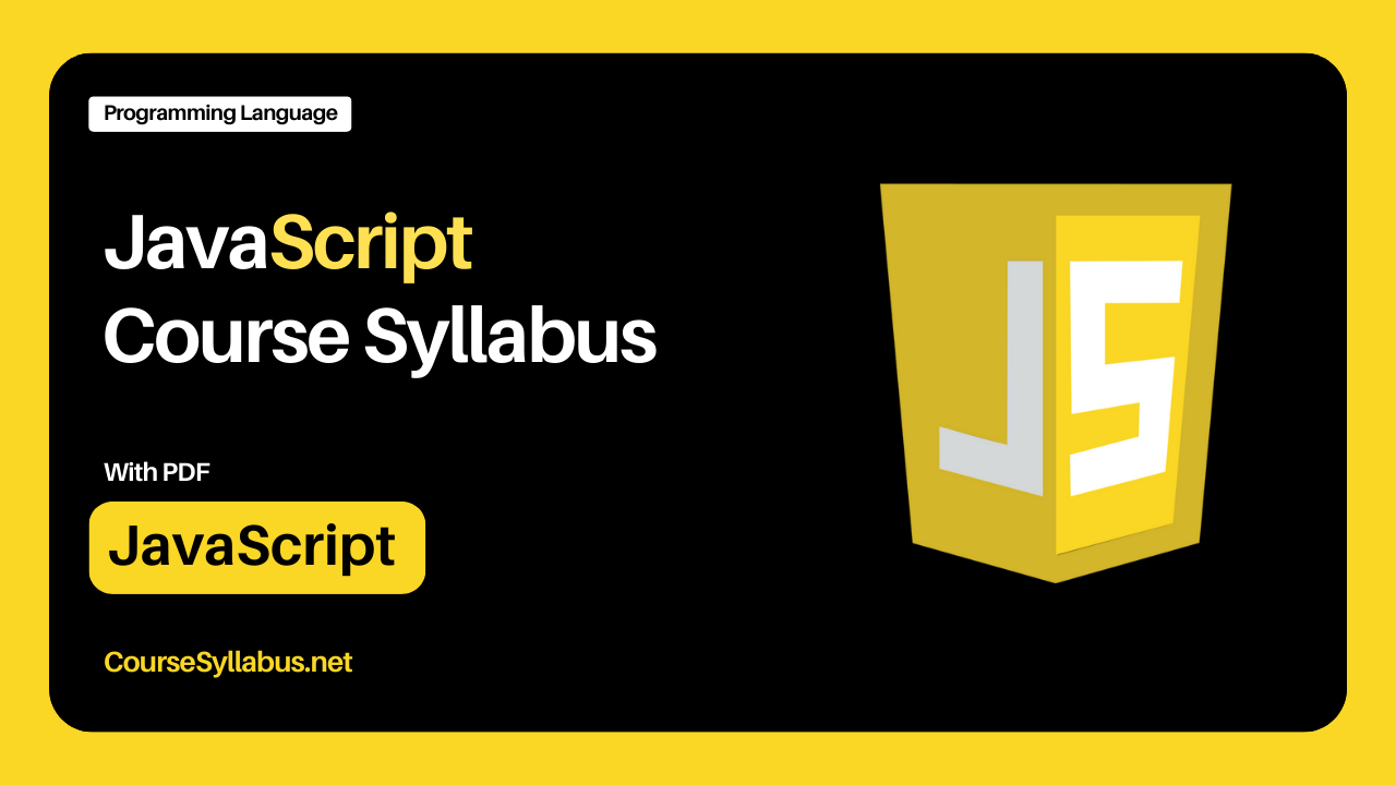 You are currently viewing JavaScript Course Syllabus with PDF by CourseSyllabus.net