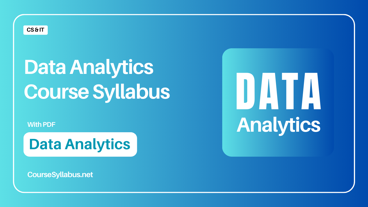 You are currently viewing Data Analytics Course Syllabus with PDF by CourseSyllabus.net
