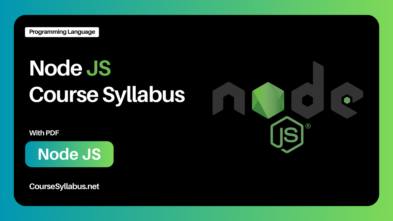 Read more about the article Node JS Course Syllabus with PDF by CourseSyllabus.net